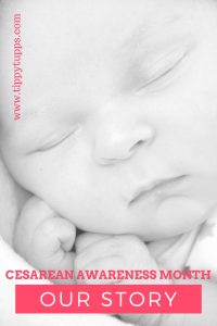 Cesarean Awareness Month - Our Story