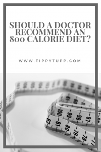 Is there every a good reason to drop down to an 800 calorie a day diet? I consider it as an option after being recommended to do the Newcastle Diet by my doctor.