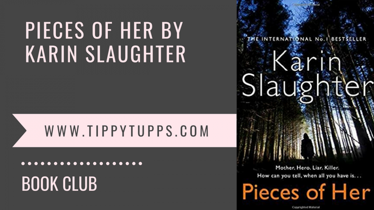 Pieces of Her by Karin Slaughter