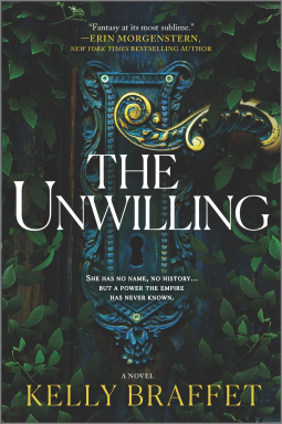 The Unwilling by Kelly Braffet book cover