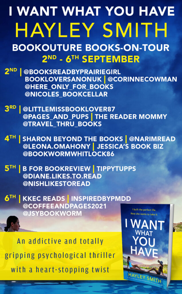 I Want What You Have by Hayley Smith  book tour schedule
